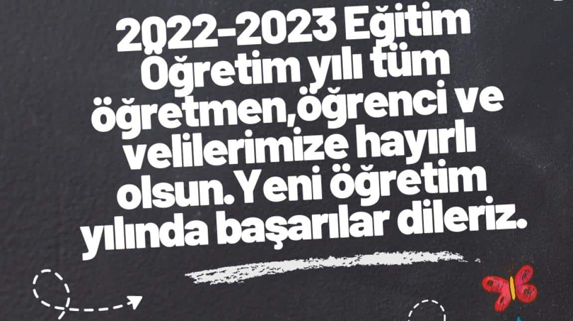 2022-2023 EĞİTİM-ÖĞRETİM YILI